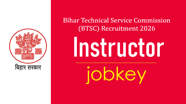 Bihar BTSC Instructor Online Form 2026-jobkey